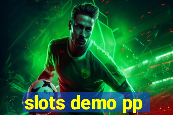 slots demo pp